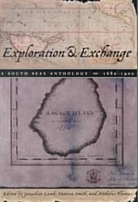 Exploration and Exchange: A South Seas Anthology, 1680-1900 (Paperback, 2)