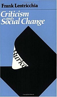 Criticism and Social Change (Paperback, Revised)
