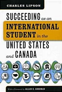 [중고] Succeeding as an International Student in the United States and Canada (Paperback)