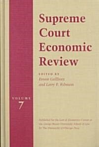 Supreme Court Economic Review, Volume 7 (Hardcover)