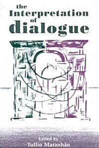 The Interpretation of Dialogue (Paperback)
