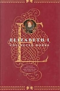 Elizabeth I: Collected Works (Hardcover, 2)