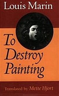To Destroy Painting (Hardcover)
