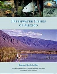 Freshwater Fishes of Mexico (Hardcover)