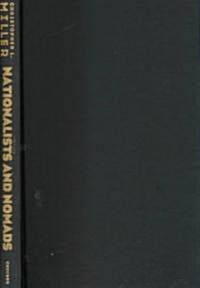 Nationalists and Nomads: Essays on Francophone African Literature and Culture (Hardcover)
