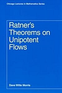 Ratners Theorems on Unipotent Flows (Paperback)