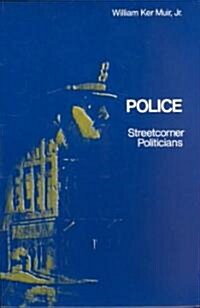 Police: Streetcorner Politicians (Paperback, Revised)
