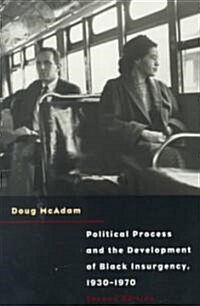 Political Process and the Development of Black Insurgency, 1930-1970 (Paperback, 2)