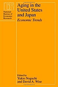 Aging in the United States and Japan: Economic Trends (Hardcover)