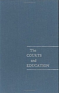 The Courts and Education (Hardcover)