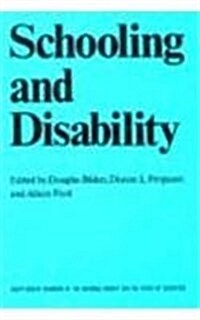 Schooling and Disability (Hardcover, 88)