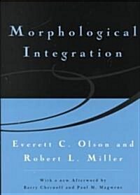 Morphological Integration (Paperback, Revised)