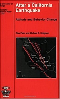 After a California Earthquake: Attitude and Behavior Change Volume 233 (Paperback)