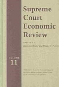 Supreme Court Economic Review, Volume 11: Volume 11 (Hardcover)
