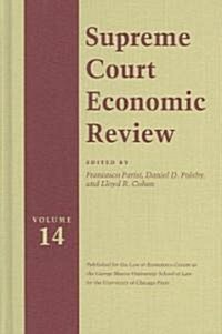 Supreme Court Economic Review, Volume 14 (Hardcover)