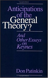 Anticipations of the General Theory?: And Other Essays on Keynes (Paperback, Revised)