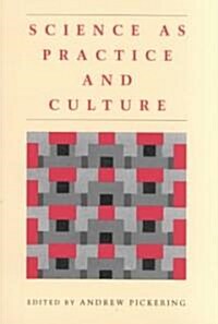 Science as Practice and Culture (Paperback, 2)
