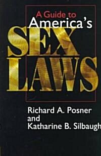 A Guide to Americas Sex Laws (Paperback, 2)