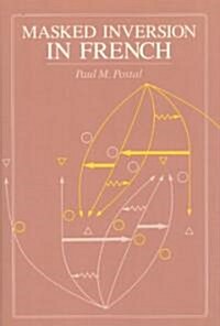 Masked Inversion in French (Hardcover)