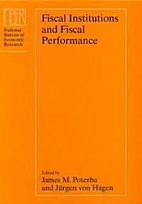 Fiscal Institutions and Fiscal Performance (Hardcover)