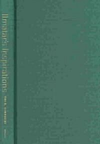 Ilmatars Inspirations: Nationalism, Globalization, and the Changing Soundscapes of Finnish Folk Music (Hardcover, 73)