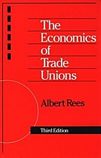 The Economics of Trade Unions (Paperback, 3)