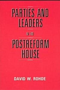 [중고] Parties and Leaders in the Postreform House (Paperback, 2)