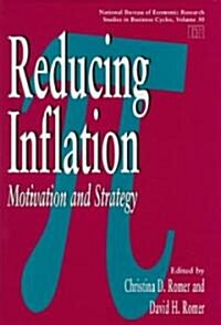 Reducing Inflation: Motivation and Strategyvolume 30 (Hardcover, 2)