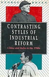 Contrasting Styles of Industrial Reform: China and India in the 1980s (Hardcover, 2)