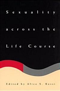 Sexuality Across the Life Course (Paperback, 2)