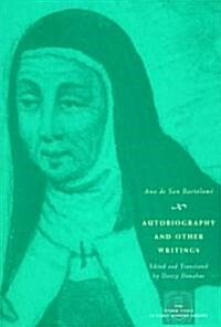 Autobiography and Other Writings (Paperback)