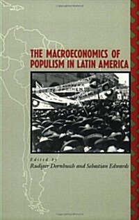 The Macroeconomics of Populism in Latin America (Paperback, 2)