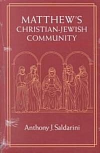 Matthews Christian-Jewish Community (Paperback, 2)