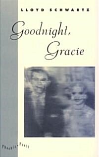 Goodnight, Gracie (Paperback)