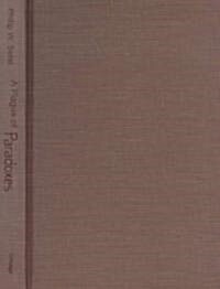 A Plague of Paradoxes: AIDS, Culture, and Demography in Northern Tanzania (Hardcover)