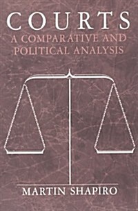 Courts: A Comparative and Political Analysis (Paperback, Revised)