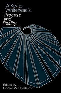 [중고] A Key to Whitehead‘s Process and Reality (Paperback, Univ of Chicago)