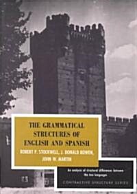 The Grammatical Structures of English and Spanish (Paperback)