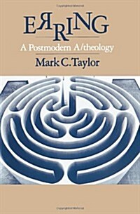 Erring: A Postmodern A/Theology (Paperback)