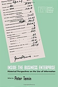 Inside the Business Enterprise: Historical Perspectives on the Use of Information (Paperback, 2)