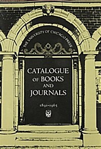 Catalogue of Books and Journals, 1891-1965 (Hardcover)