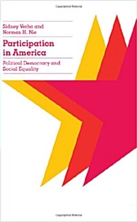 Participation in America: Political Democracy and Social Equality (Paperback, Univ of Chicago)