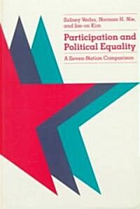 Participation and Political Equality: A Seven-Nation Comparison (Paperback, 2)