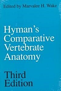 Hymans Comparative Vertebrate Anatomy (Paperback, 3)
