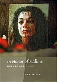 In Honor of Fadime: Murder and Shame (Hardcover)