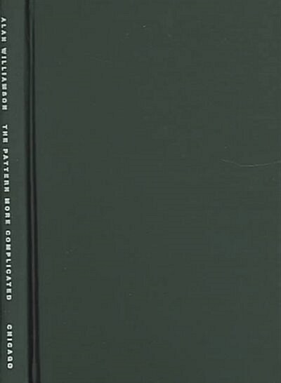 The Pattern More Complicated: New and Selected Poems (Hardcover)