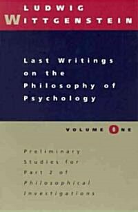 Last Writings on the Philosophy of Psychology, Volume 1 (Paperback, 2)