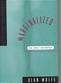 Marginalized in the Middle (Hardcover)
