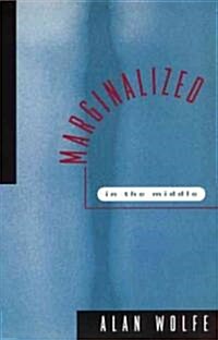 Marginalized in the Middle (Paperback)