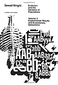 Evolution and the Genetics of Populations, Volume 3: Experimental Results and Evolutionary Deductions (Paperback, Revised)